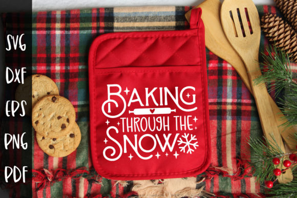 Baking Through the Snow - Christmas SVG for Crafts and Graphics