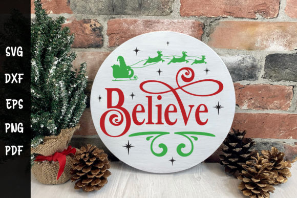 Believe SVG Christmas Round Sign Review