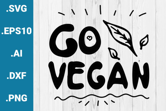 Go Vegan Quote: A Versatile Graphic for Crafts and Marketing