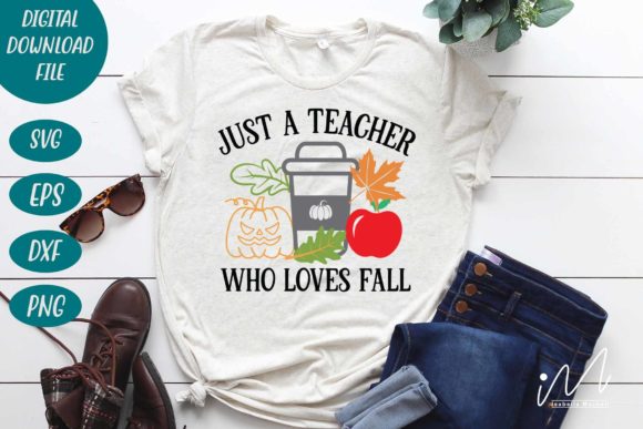 Just a Teacher Who Loves Fall SVG for Crafts and Graphics