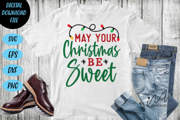 May Your Christmas Be Sweet SVG Cut File for Crafts and Graphics