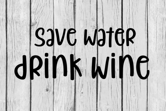 Save Water Drink Wine Quote: A Playful Graphic for Local Business Branding