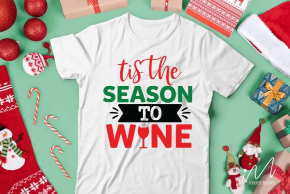Tis the Season to Wine SVG for Crafts and Graphics