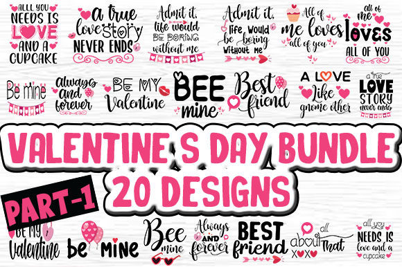 Valentine’s Day Bundle 20 Designs for Crafts and Graphics