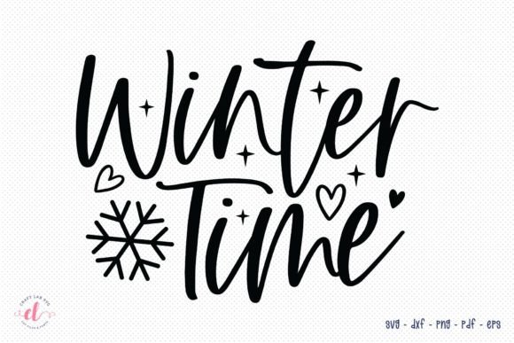 Winter Time SVG for Crafts and Graphics